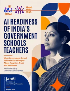 Cover: AI Readiness in Government Schools: Perspectives, Preparedness, and Pedagogical Potential of Teachers